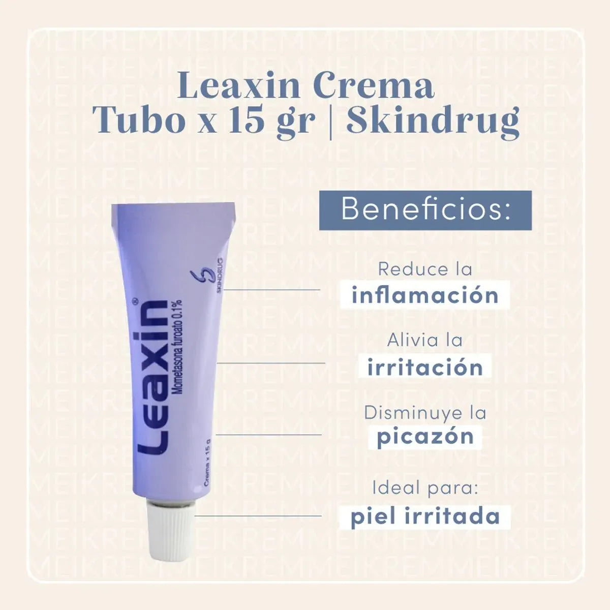 Skindrug Leaxin Tubo x15gr